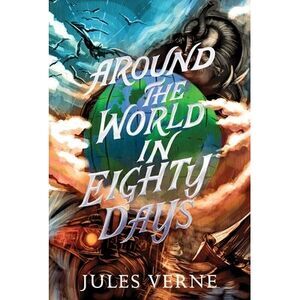Around the World in Eighty Days -- Jules Verne